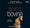 Going Bovine by Libba Bray Going Bovine by Libba Bray
