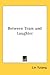 Between Tears and Laughter