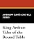 King Arthur: Tales of the R...