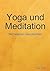 Yoga und Meditation