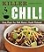 Killer Chili:  Savory Recip...