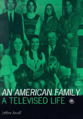 An American Family: A Televised Life (Paperback)