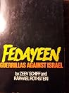 Fedayeen: Guerillas Against Israel