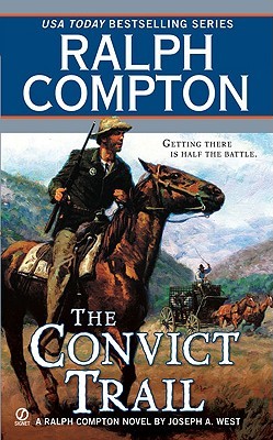 The Convict Trail (Mass Market Paperback)
