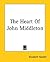 The Heart Of John Middleton