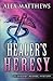 Healer's Heresy (Cassidy Mc...