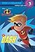 The Incredible Dash (The Incredibles: Step into Reading)