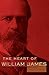 The Heart of William James by William  James