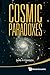 Cosmic Paradoxes