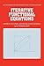 Iterative Functional Equations (Encyclopedia of Mathematics and its Applications, Series Number 32)