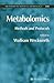 Methods in Molecular Biology, Volume 358: Metabolomics: Methods and Protocols