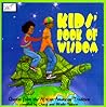 Kids Book of Wisdom: Quotes from the African American Tradition Kids Book of Wisdom: Quotes from the African American Tradition