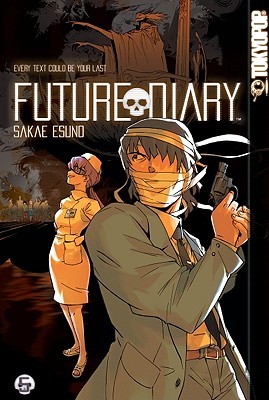 Future Diary, Volume 05 (Future Diary, #5)