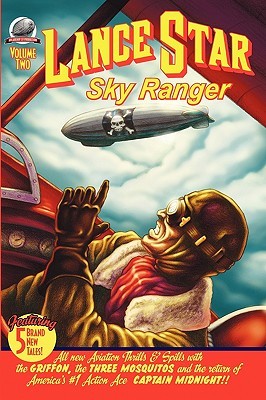 Lance Star: Sky Ranger, Volume 2 (Paperback)