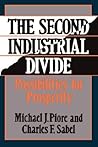 The Second Industrial Divide: Possibilities For Prosperity