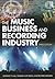 The Music Business and Recording Industry by Geoffrey P. Hull