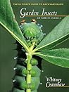 Garden Insects of North America by Whitney Cranshaw