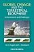 Global Change and the Terrestrial Biosphere by Herman H. Shugart