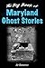 The Big Book of Maryland Gh...