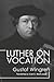 Luther on Vocation