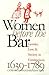 Women Before the Bar: Gende...