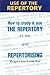 How to Use the Repertory