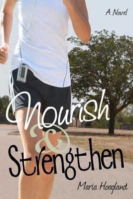 Nourish & Strengthen (Paperback)