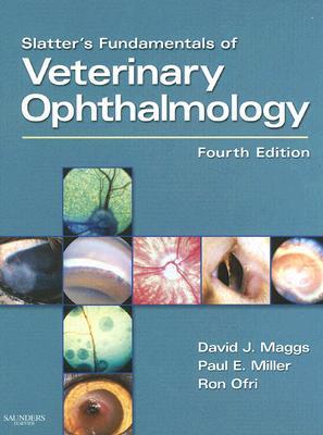 Slatter's Fundamentals of Veterinary Ophthalmology (Hardcover)