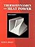 Thermodynamics and Heat Power by Kurt C. Rolle