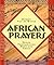 African Prayers: Praise, Thanksgiving, Hope and Trust