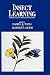 Insect Learning: Ecology and Evolutinary Perspectives