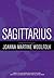 Sagittarius by Joanna Martine Woolfolk