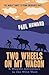 Two Wheels on My Wagon: A Bicycle Adventure in the Wild West