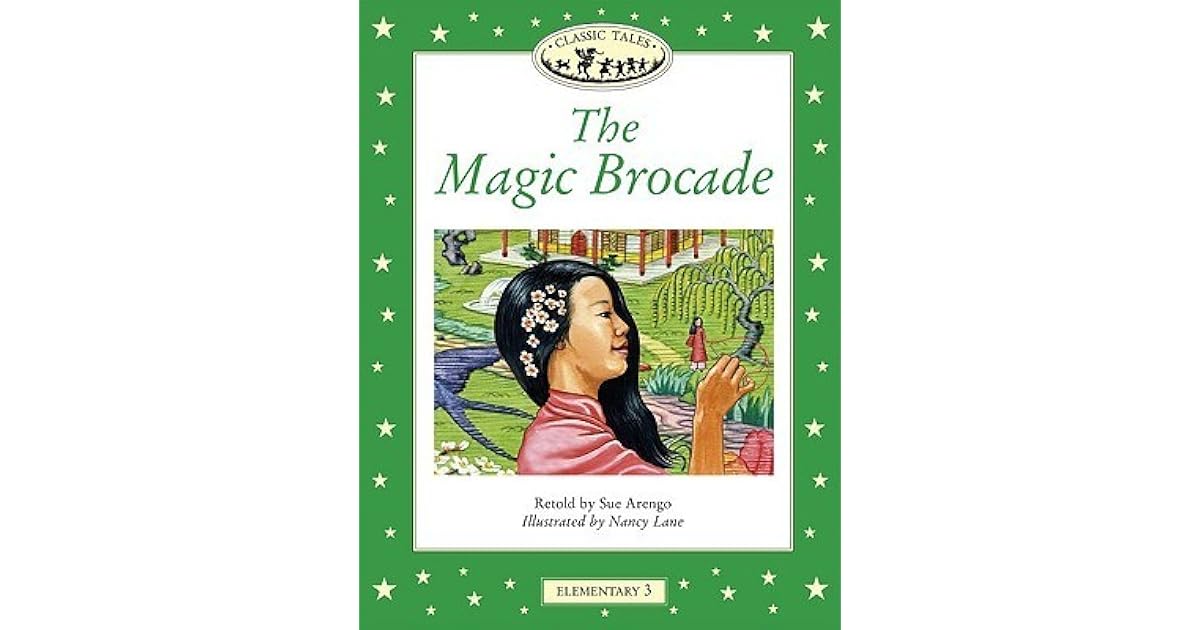 The Magic Brocade by Sue Arengo