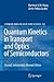 Quantum Kinetics in Transport and Optics of Semiconductors (Springer Series in Solid-State Sciences, 123)