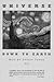Universe Down to Earth by Neil deGrasse Tyson Universe Down to Earth by Neil deGrasse Tyson