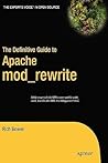 The Definitive Guide to Apache mod_rewrite