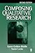 Composing Qualitative Research by Karen Golden-Biddle Composing Qualitative Research by Karen Golden-Biddle