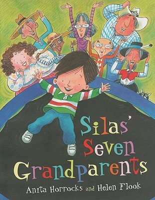 Silas' Seven Grandparents (Hardcover)