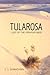 Tularosa: Last of the Front...