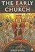 The Early Church: History and Memory