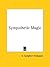 Sympathetic Magic