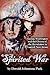 A Spirited War - George Washington and the Ghosts of the Revolution in Central New Jersey