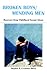 Broken Boys / Mending Men by Stephen, D. Grubman-Black