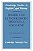 Marriage Litigation in Medieval England by R.H. Helmholz