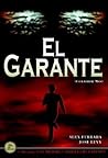 El Garante: Coleccion Mejores Thrillers Latinos (Collateral Man: Best Latino Thrillers Series) (Spanish Edition)