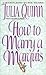 How to Marry a Marquis by Julia Quinn