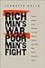 Rich Man's War, Poor Man's Fight by Jeanette Keith