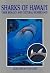 Sharks of Hawai'i: Their Bi...