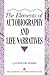 The Elements of Autobiography and Life Narratives